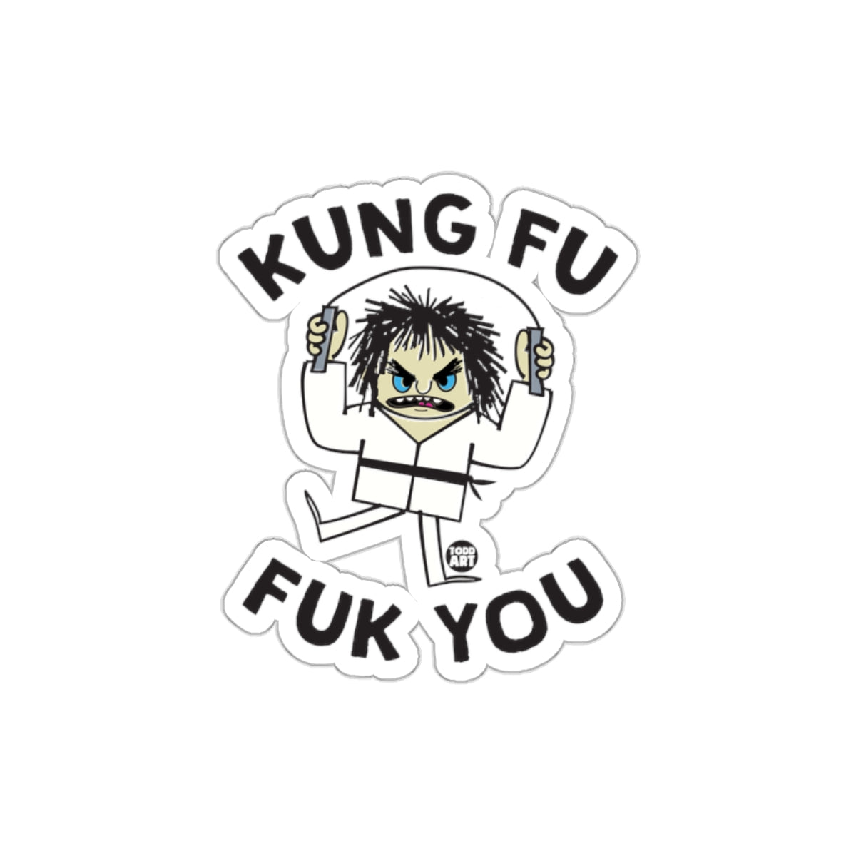 Kung Fu Fuk You decal with a martial artist design