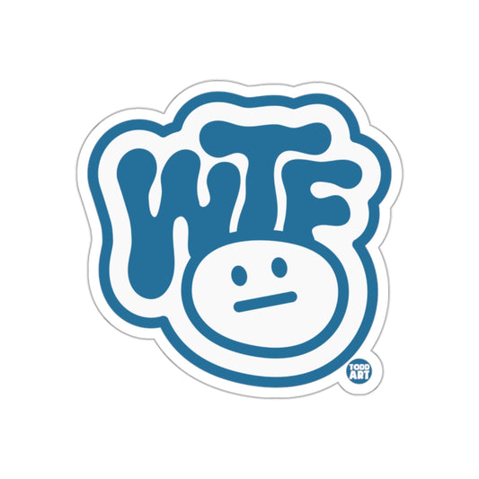 WTF Smiley Face Drip Sticker for Fun And Expression