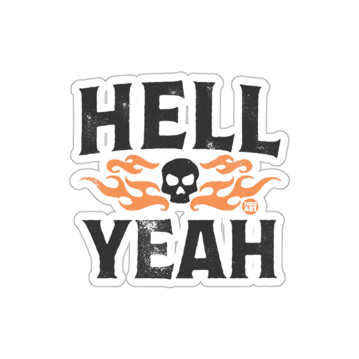 Hell Yeah Skull Flaming Sticker for bold statements