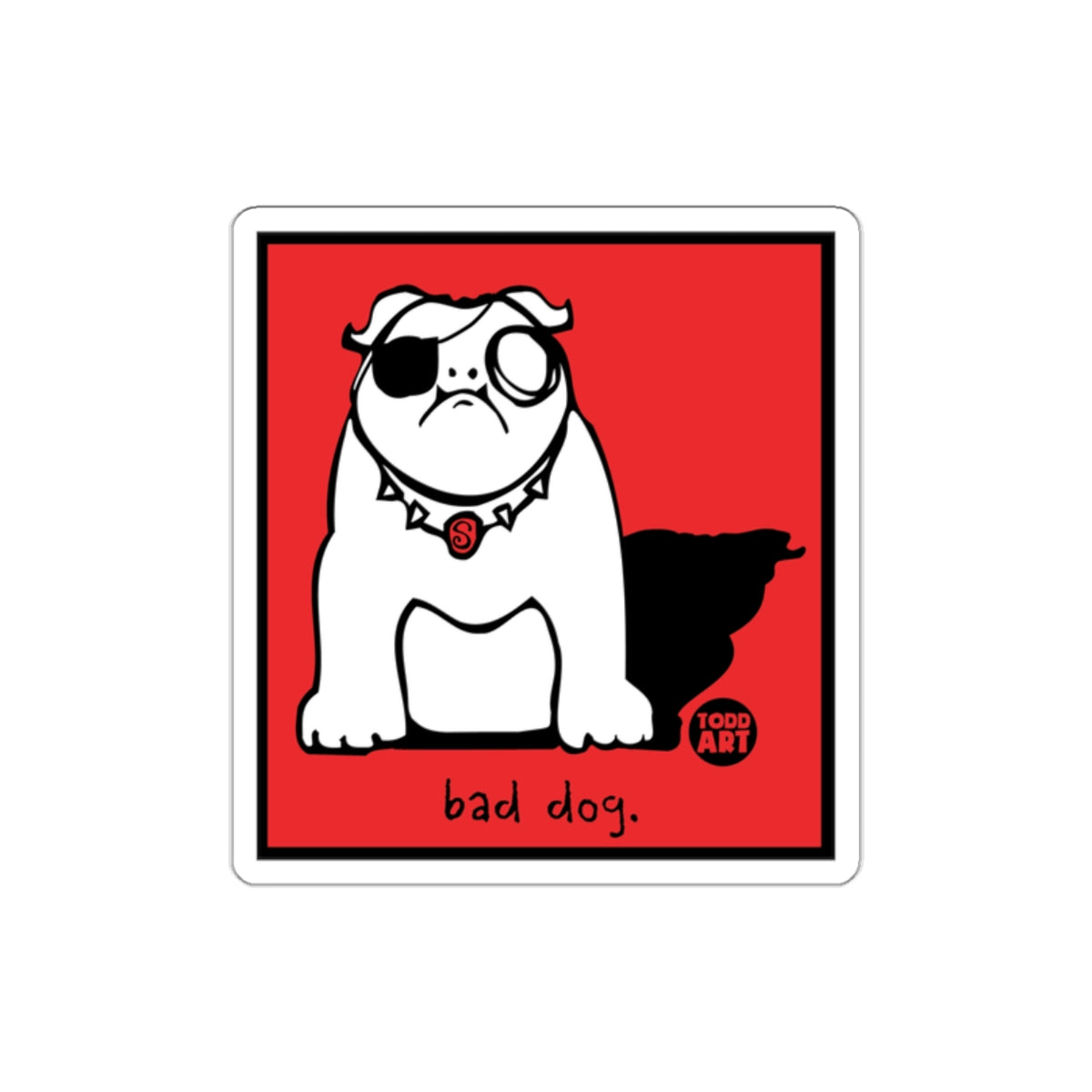 Bad Dog with Eye Patch Artwork Sticker