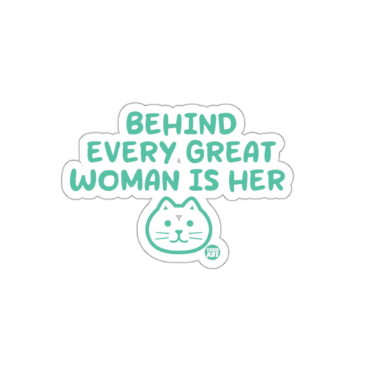 Behind Every Great Woman is Her Cat Cute Illustration Stickers