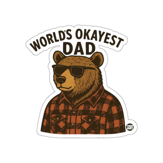 World's Okayest Dad Bear with Sunglasses Sticker