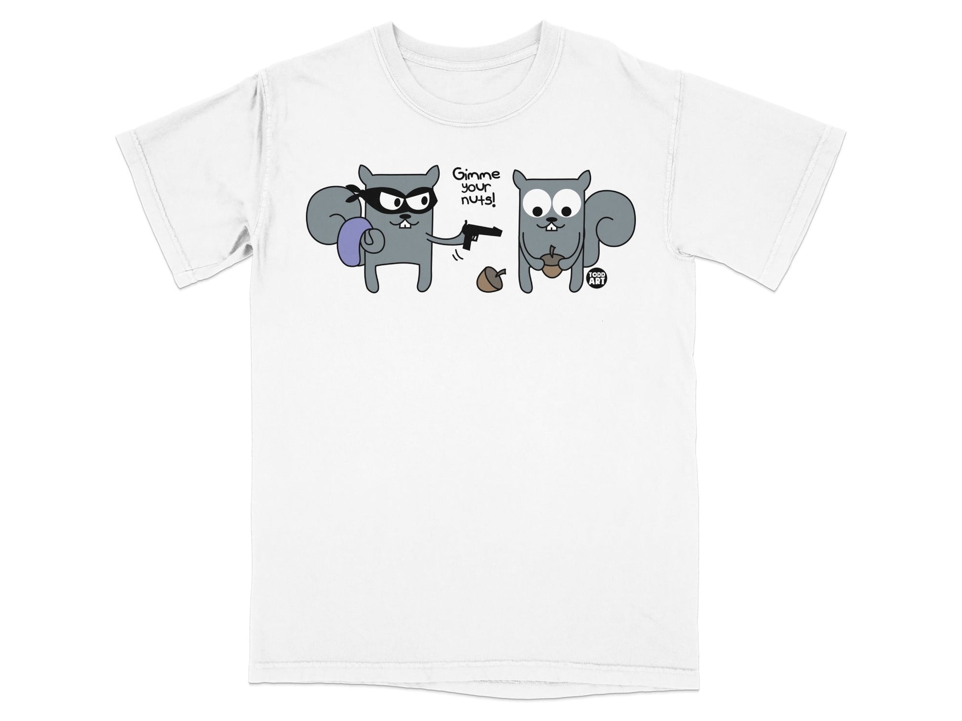 T-shirt with cartoon squirrels, one holding a gun to another demanding "Gimme your nuts!".