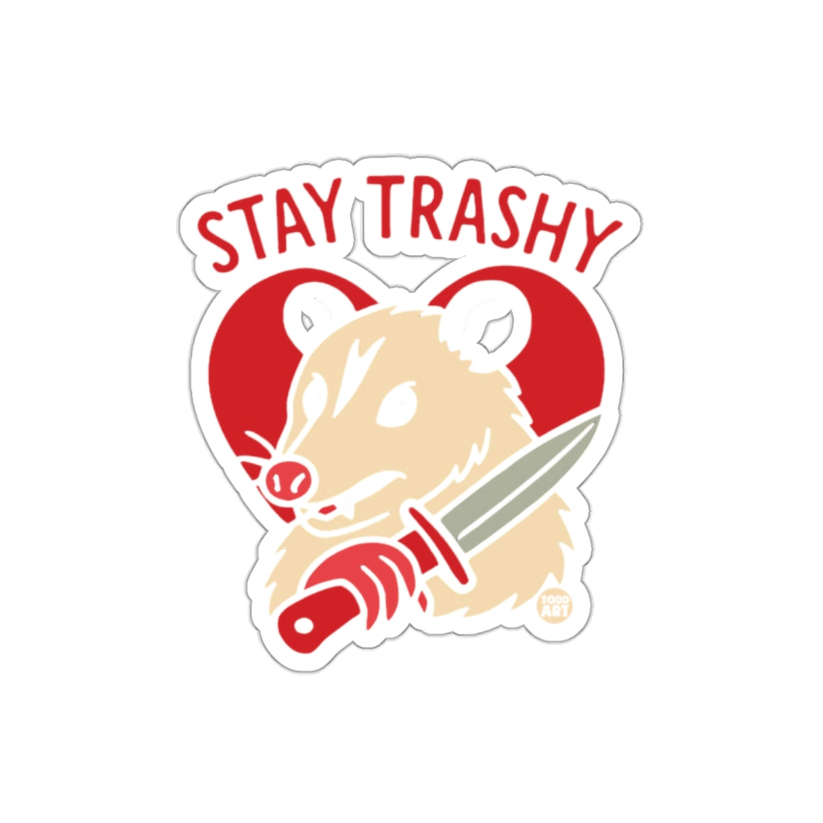 Stay Trashy Funny Opossum Graphic In Love Stickers