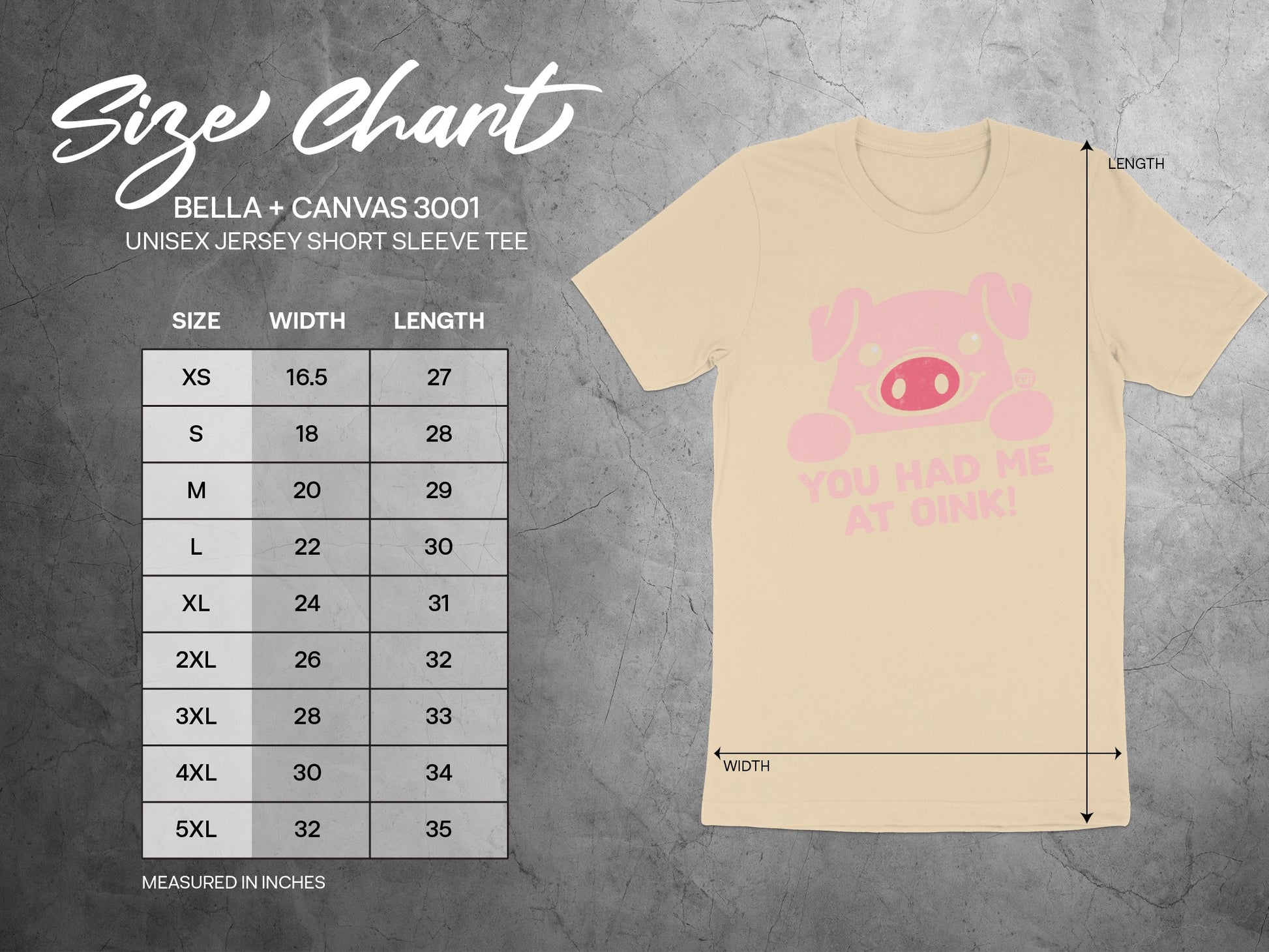 You Had Me At Oink Bella + Canvas 3001 Tee