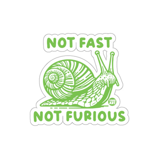 Not Fast Not Furious Snail Sticker for Fun Decor