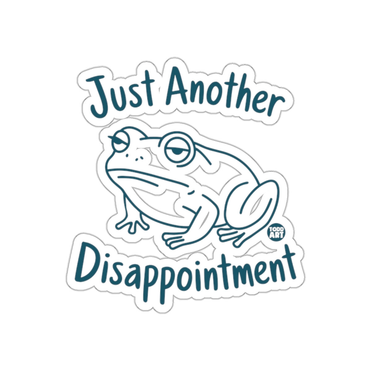 Just Another Disappointment Frog Sticker