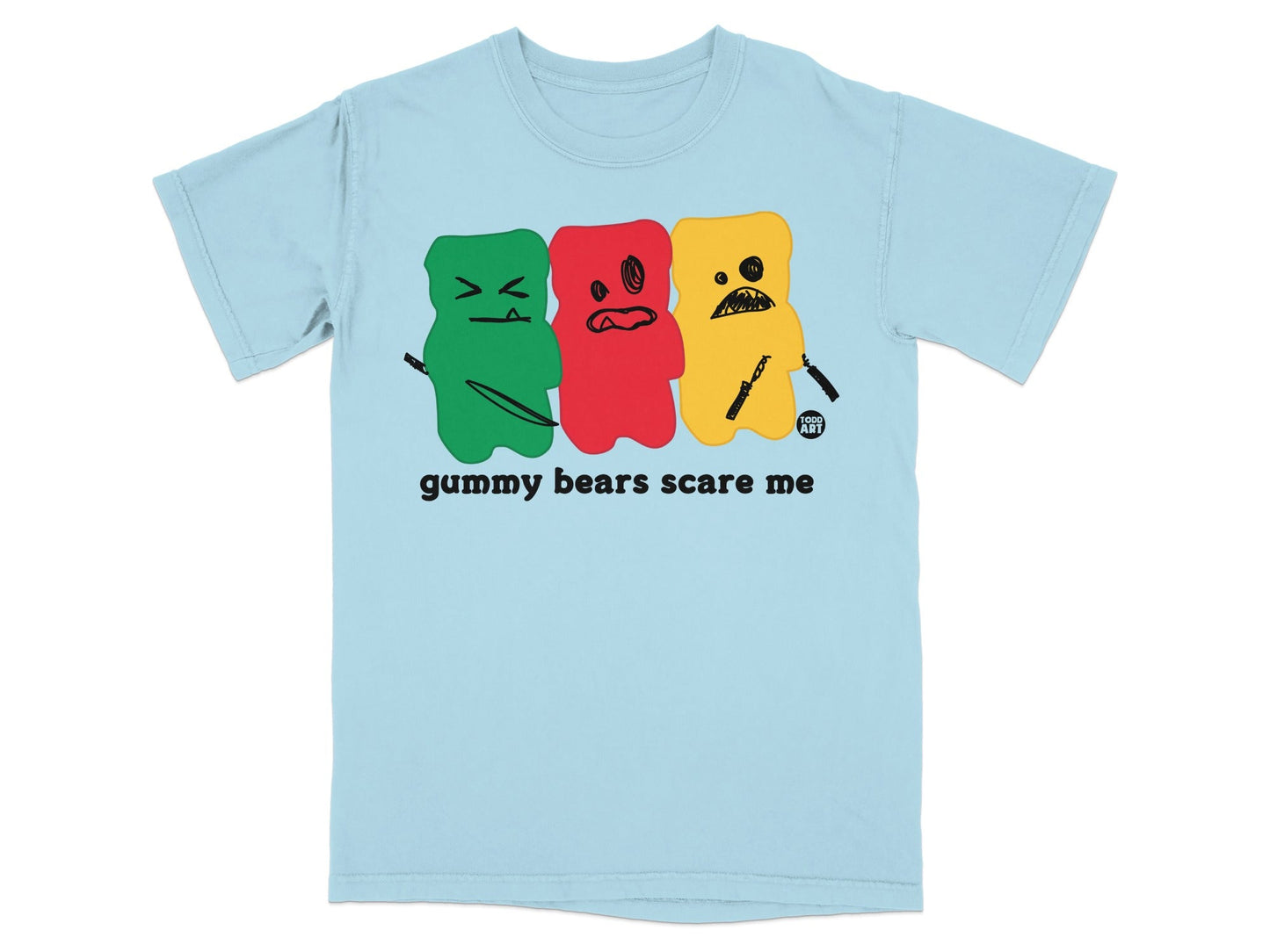 Gummy Bears Scare Me Funny Graphic T-Shirt Product