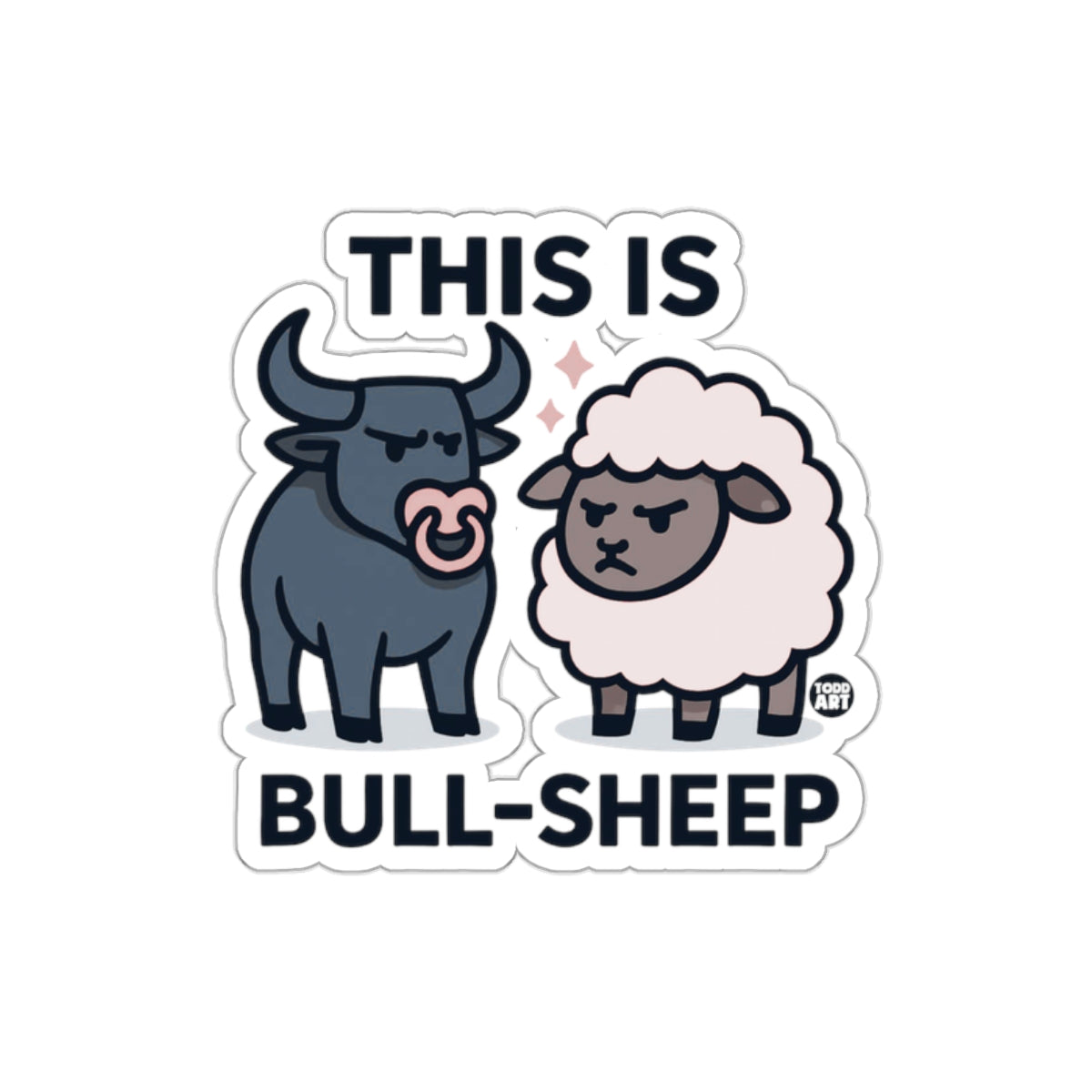 This Is Bull-Sheep Funny Sticker For Laptops and More