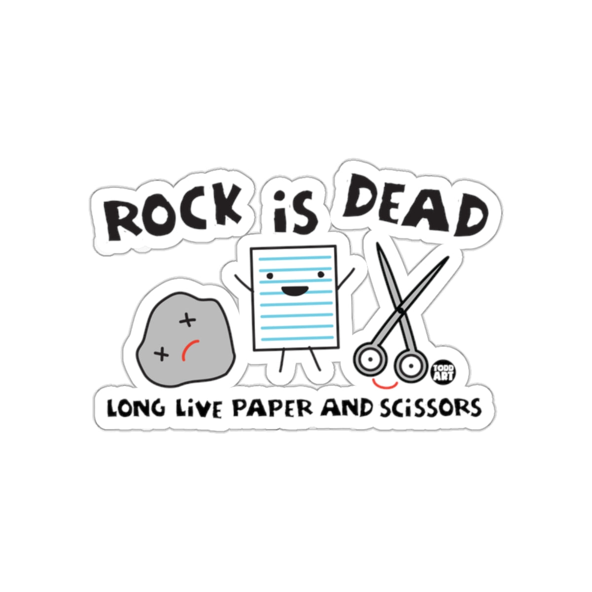 Rock Is Dead Long Live Paper and Scissors Sticker