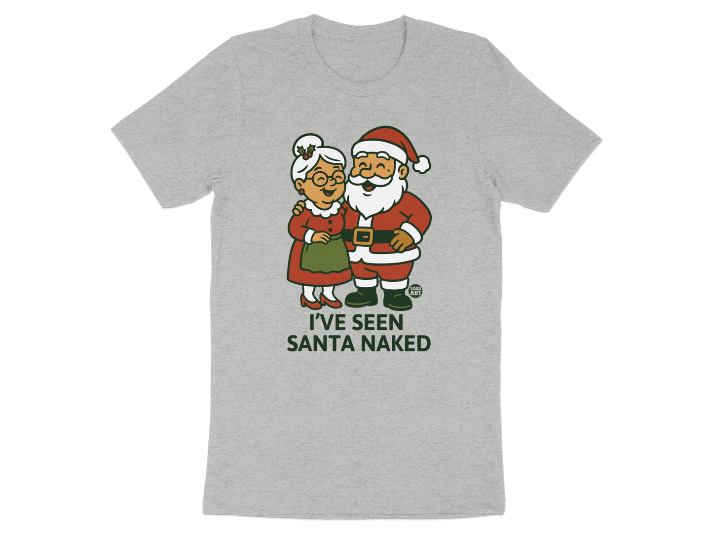 I've Seen Santa Naked Graphic T-Shirt
