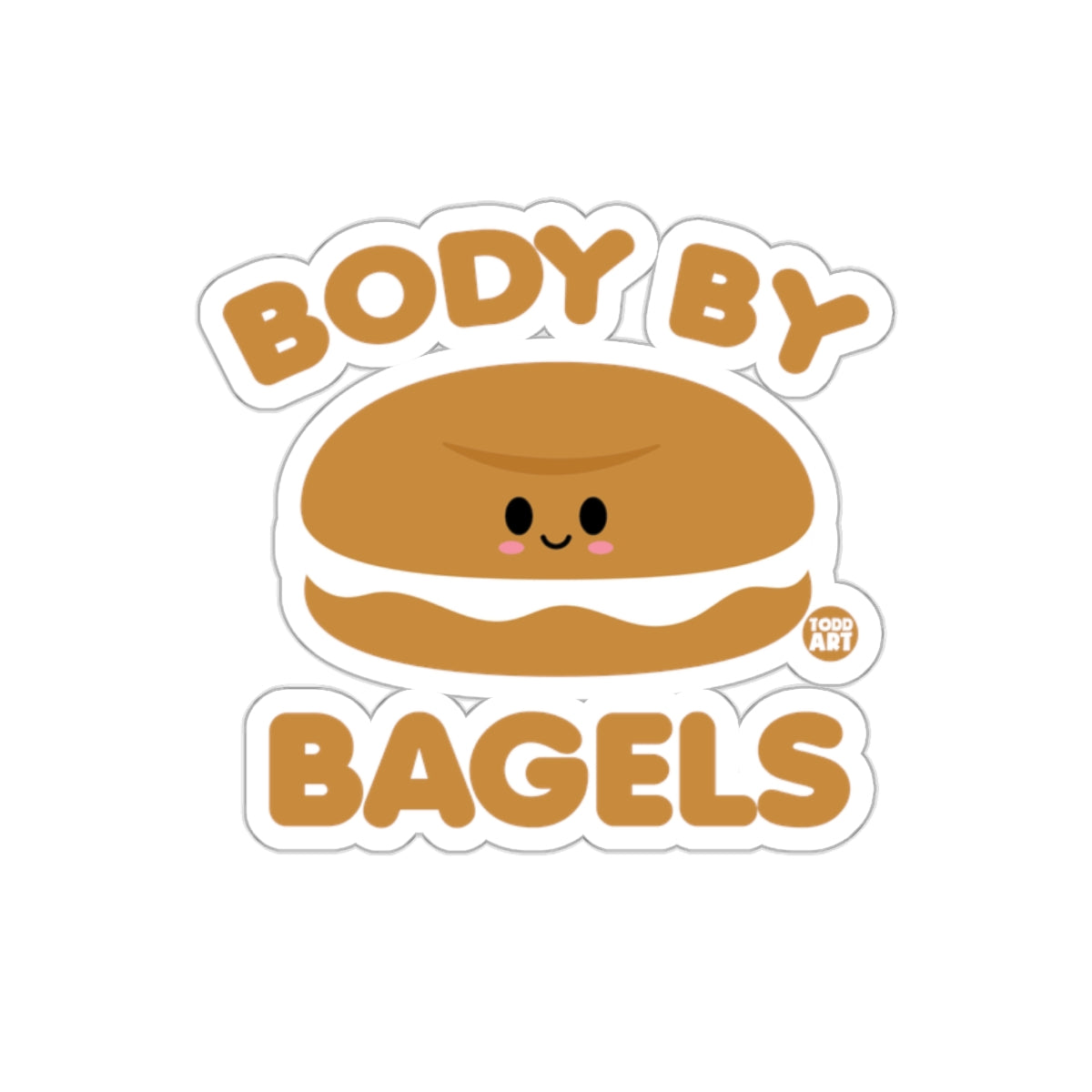 Body By Bagels Cute Smiling Bagel Design Sticker