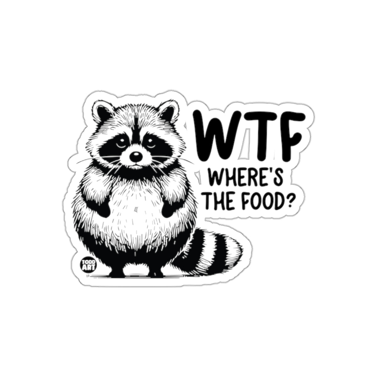 Funny Raccoon Asking WTF Where's the Food Stickers