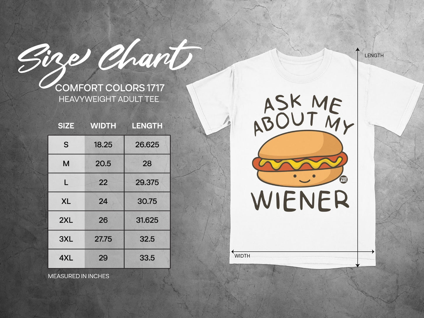 White t-shirt with "Ask Me About My Wiener" graphic and size chart.
