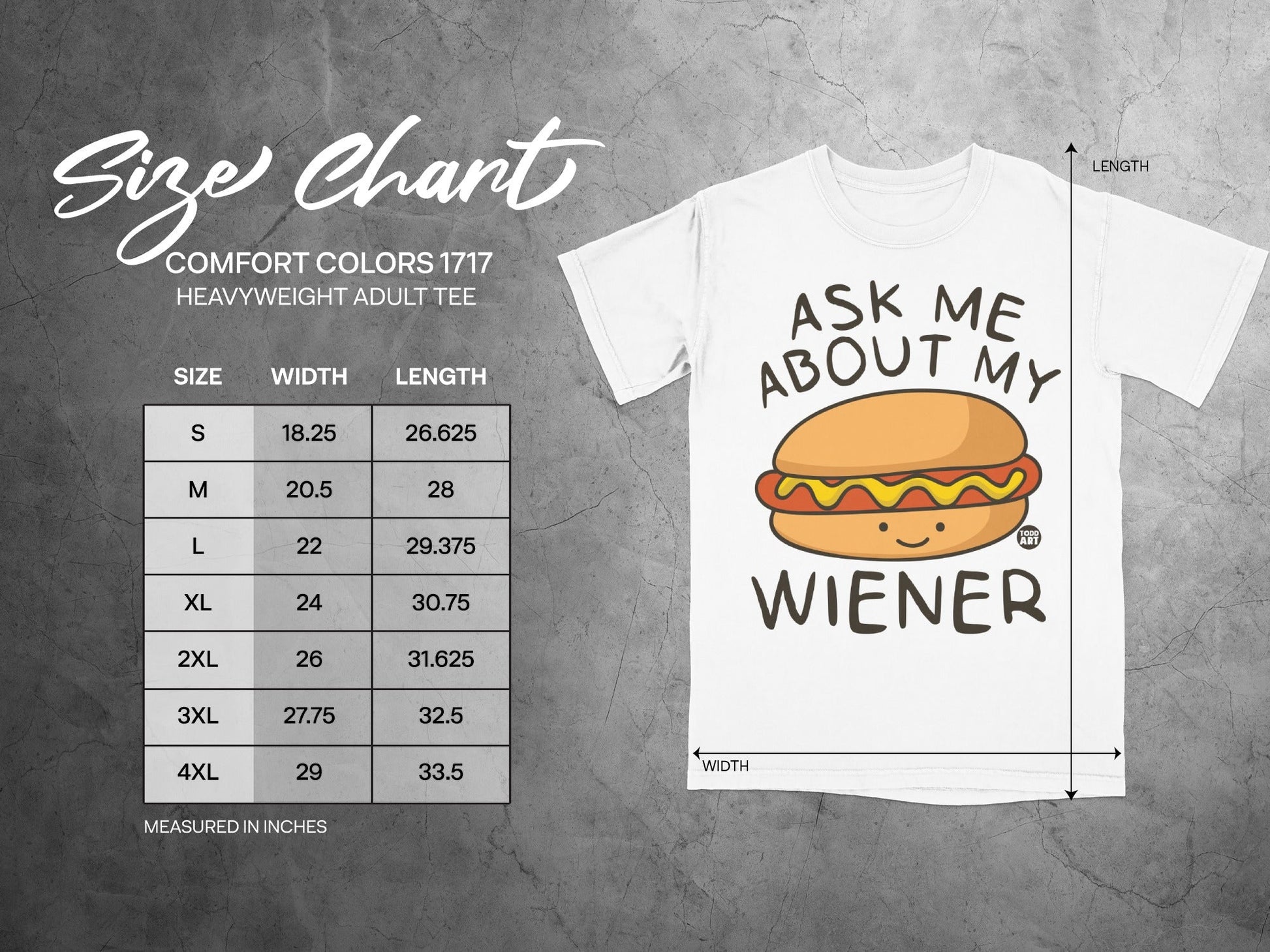 White t-shirt with "Ask Me About My Wiener" graphic and size chart.