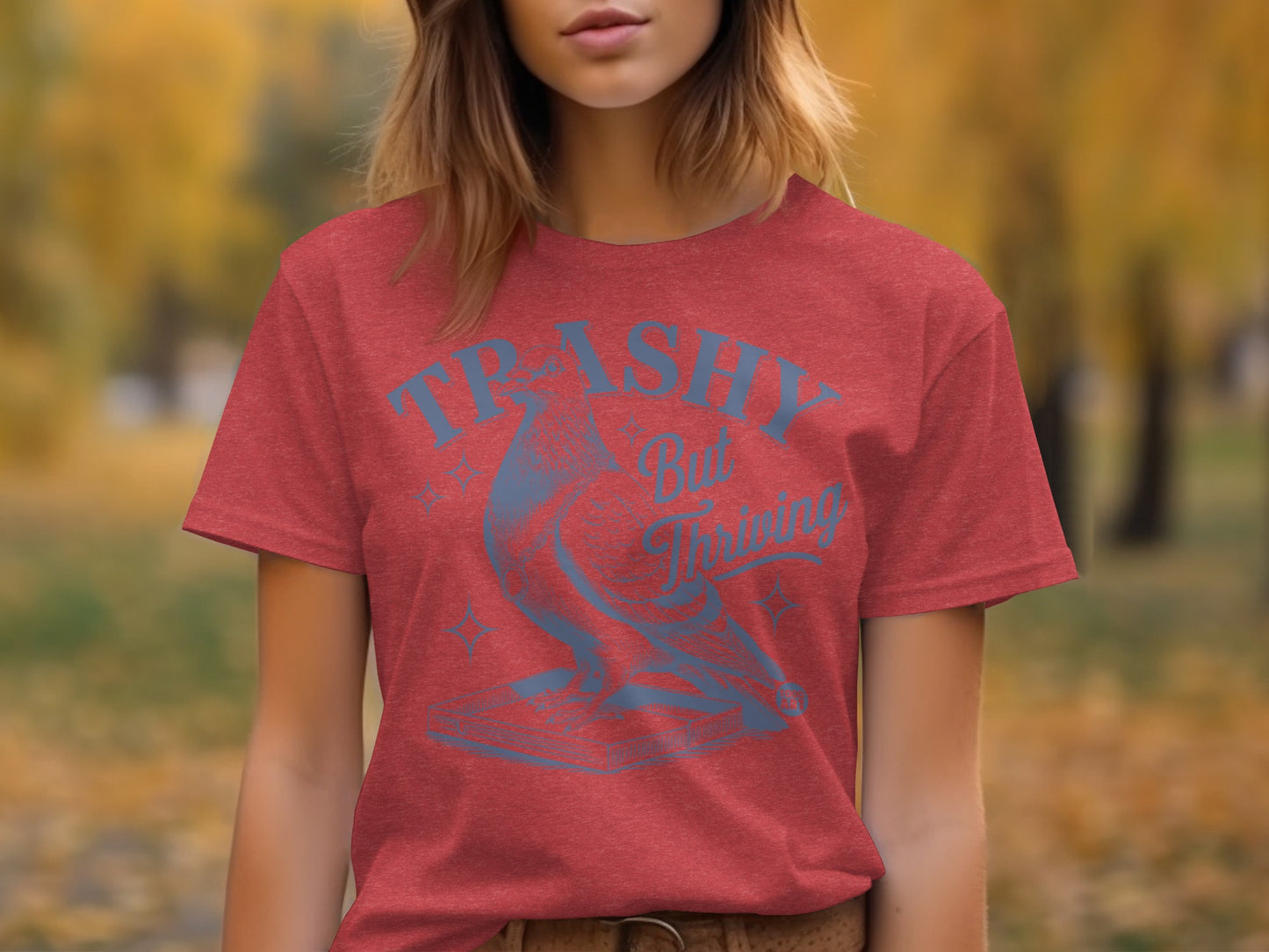 Trashy But Thriving Graphic Red Shirt