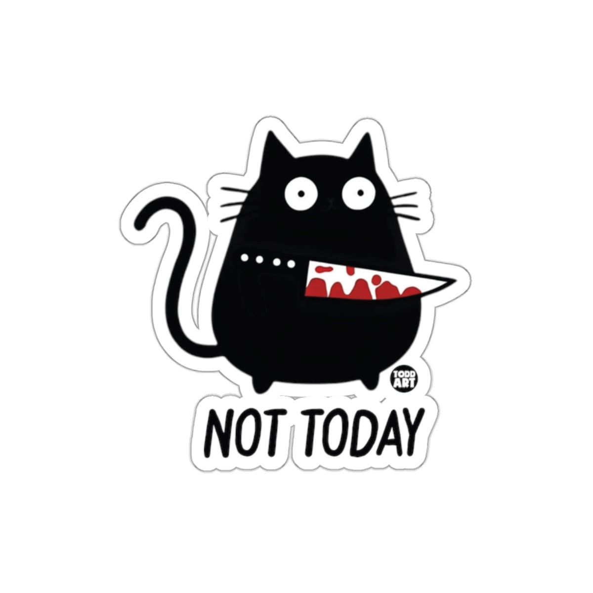 Funny Cat Holding Knife Sticker Saying Not Today