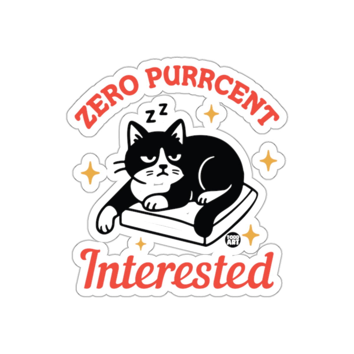 Zero Purrcent Interested Sleeping Cat Sticker