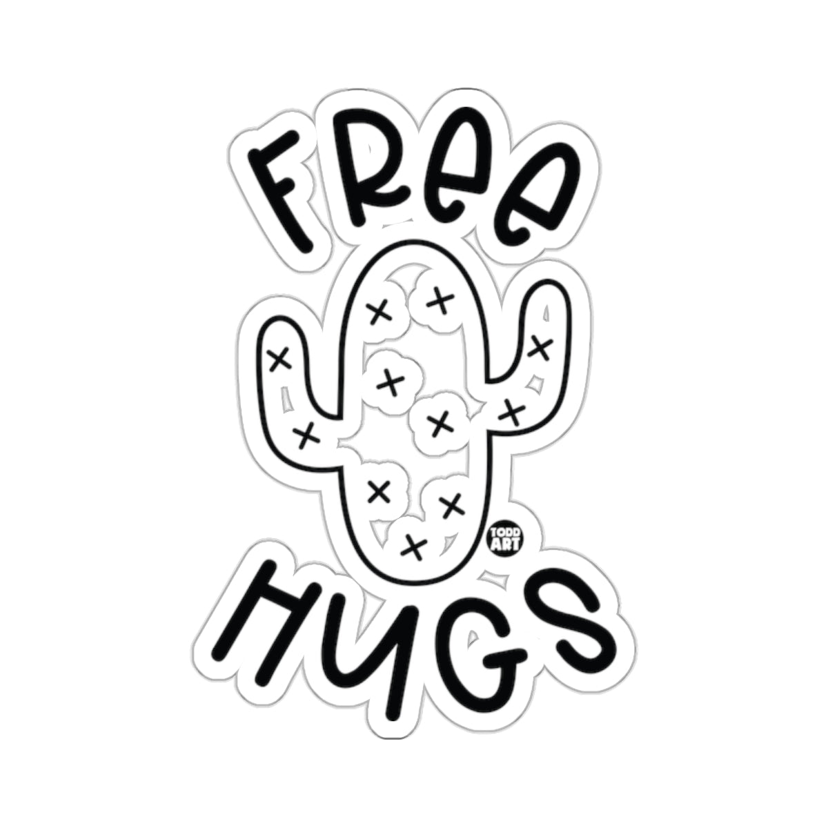 Free Hugs Cactus Design Todd Art 