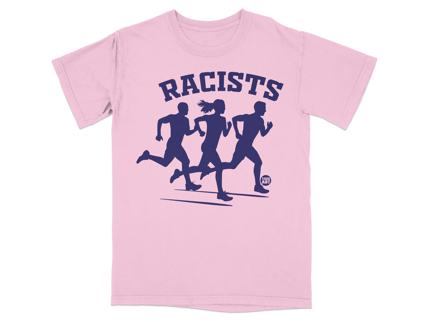 Pink t-shirt with navy blue graphic of three runners and text "RACISTS FOOD ART".