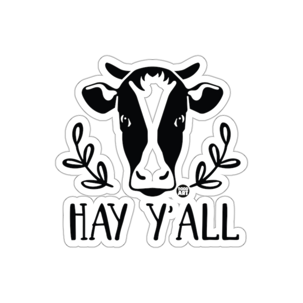 Fun Hay Y'all Sticker with Adorable Cow Design