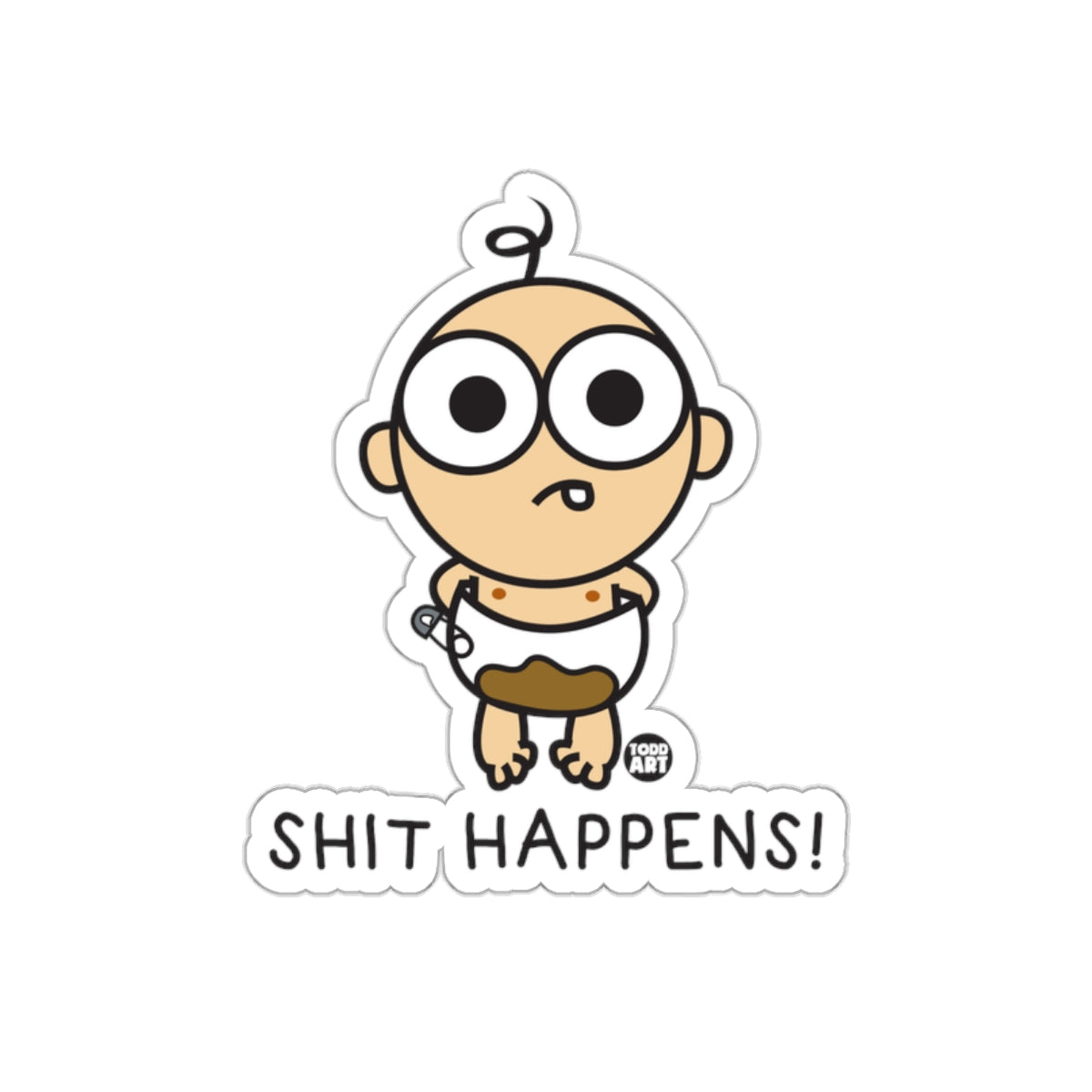 Funny Shit Happens Cartoon Sticker for Laptops