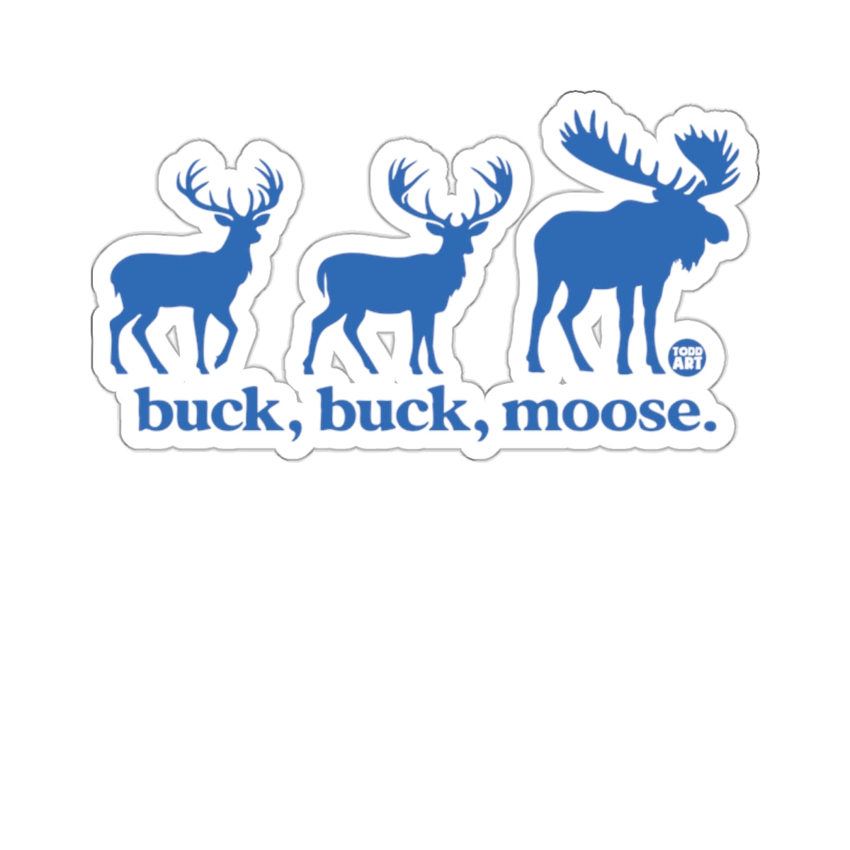 Buck Buck Moose Blue Animal Sticker Decal