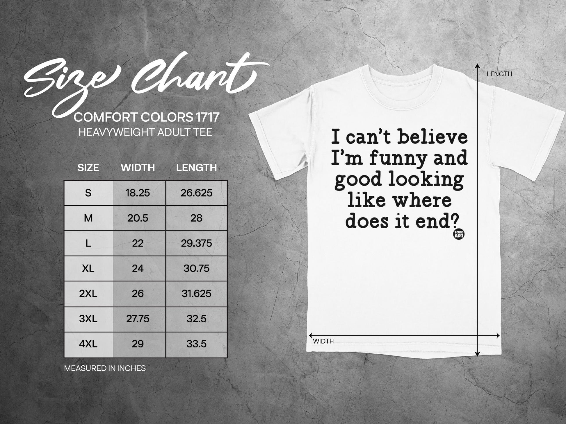 I can't believe I'm funny and good looking adult tee