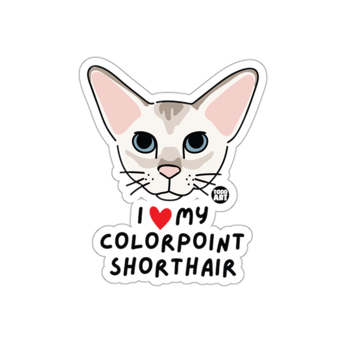 I Love My Colorpoint Shorthair Cat Sticker