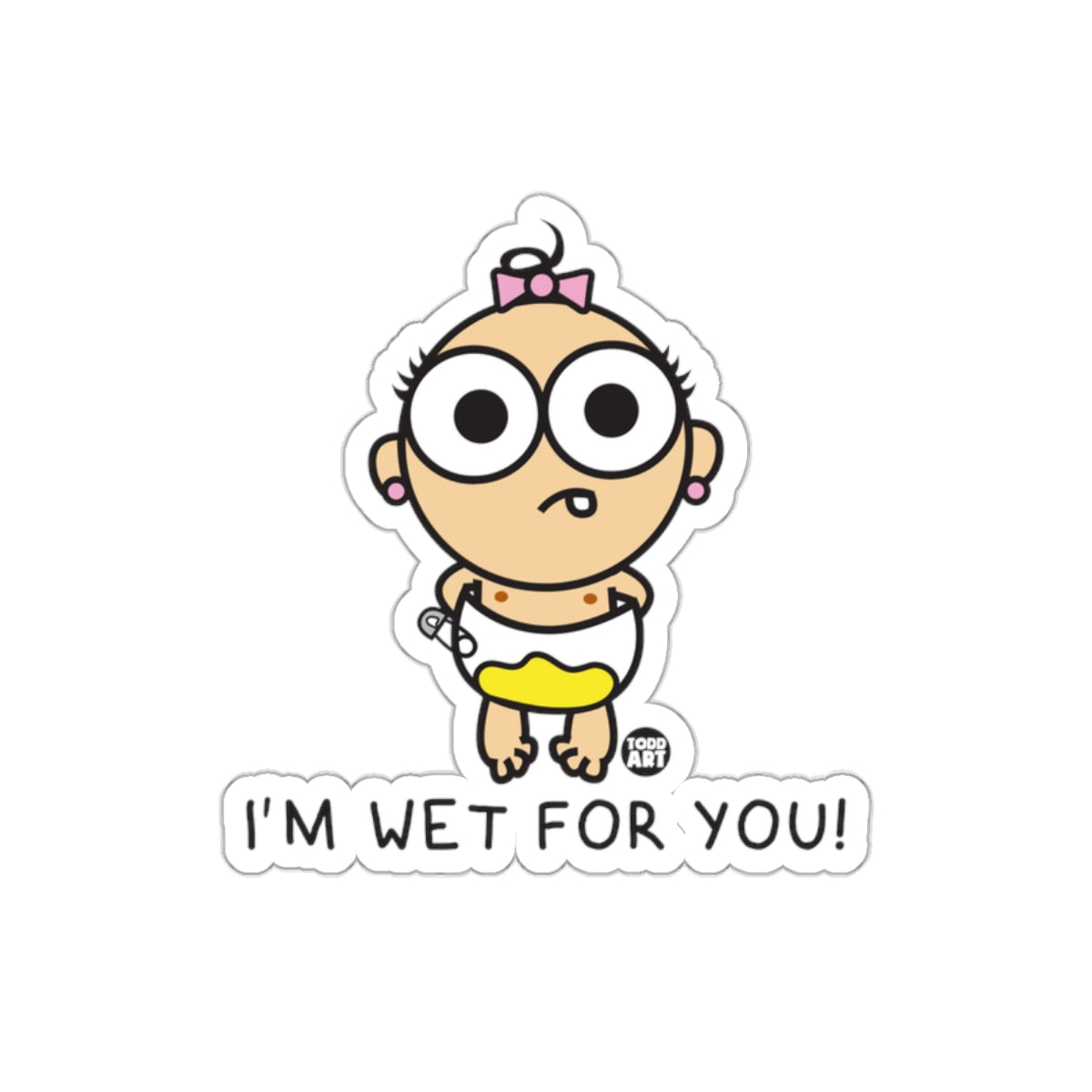 I'm Wet For You Cartoon Baby Sticker