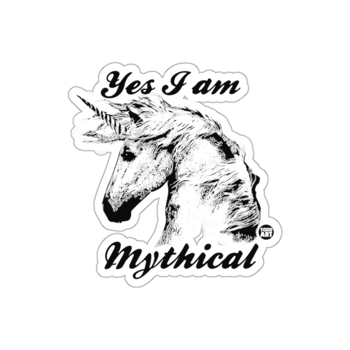 Yes I am Mythical Unicorn Art Sticker for Home Decor
