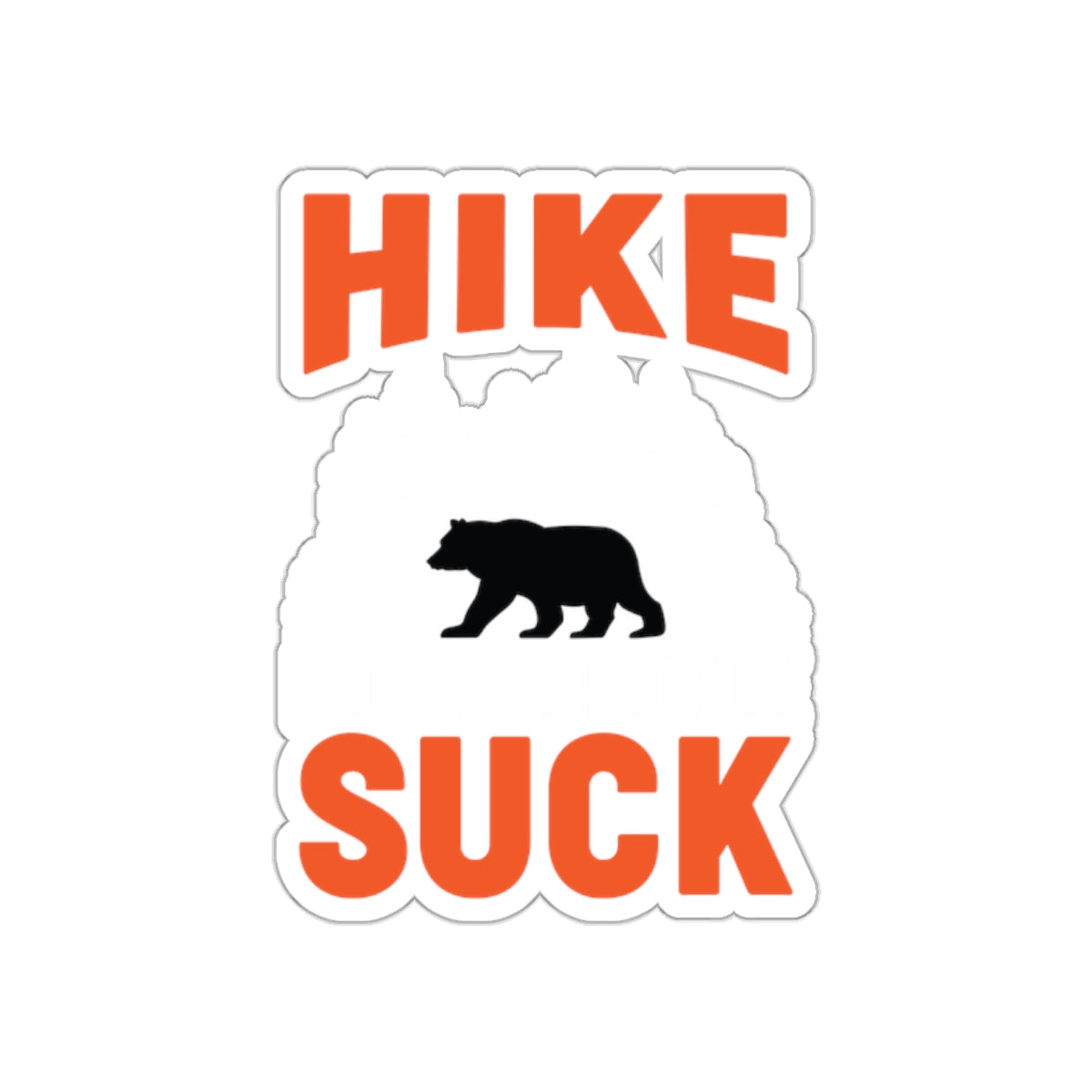 Hike Suck Bear Silhouette Sticker for Outdoor Enthusiasts