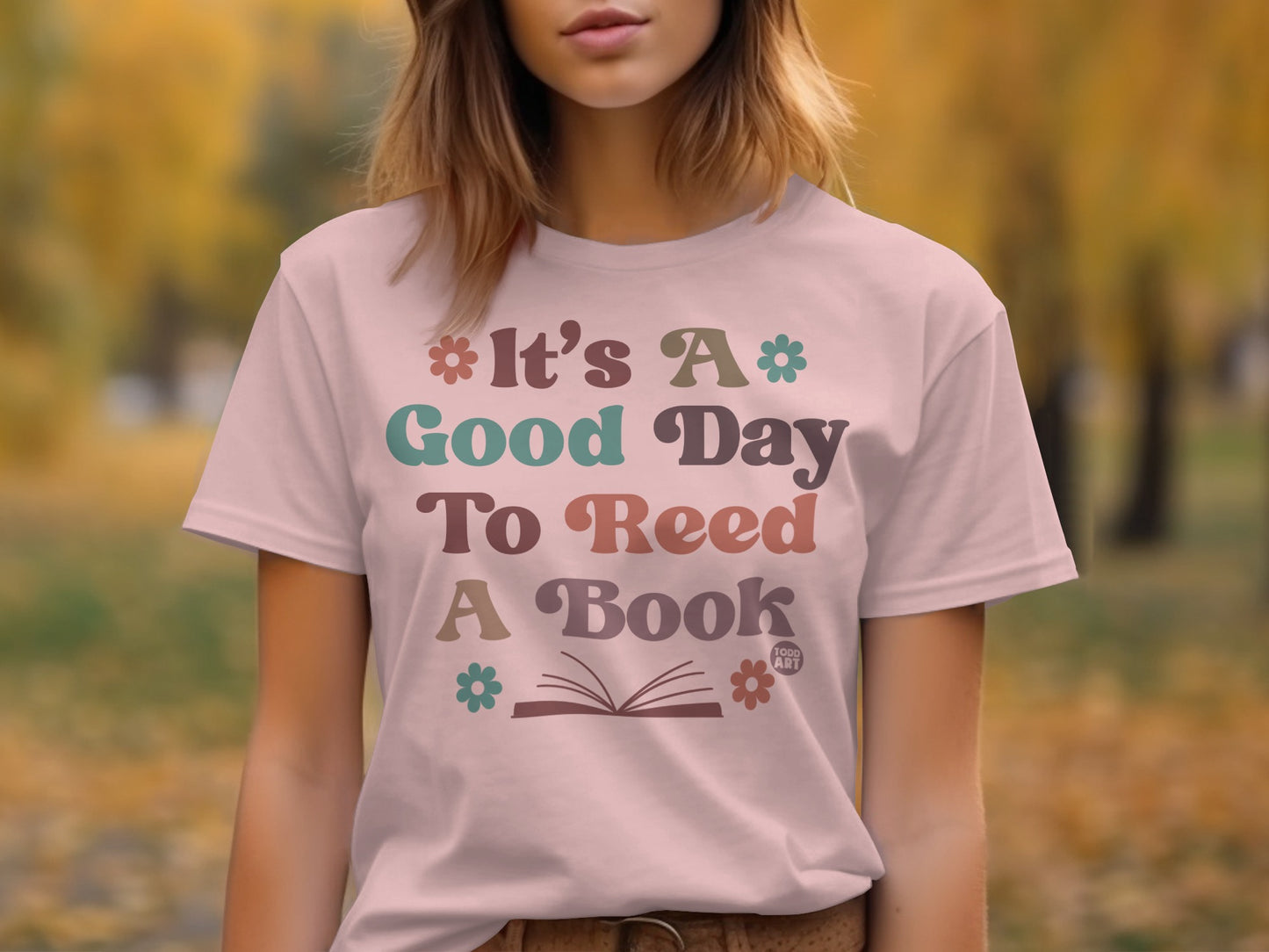 It's A Good Day To Reed A Book Graphic Shirt