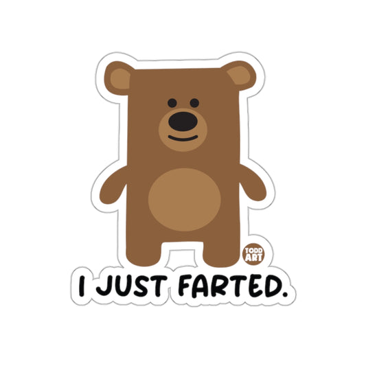 I Just Farted Todd Art Bear Sticker for Fun and Humor