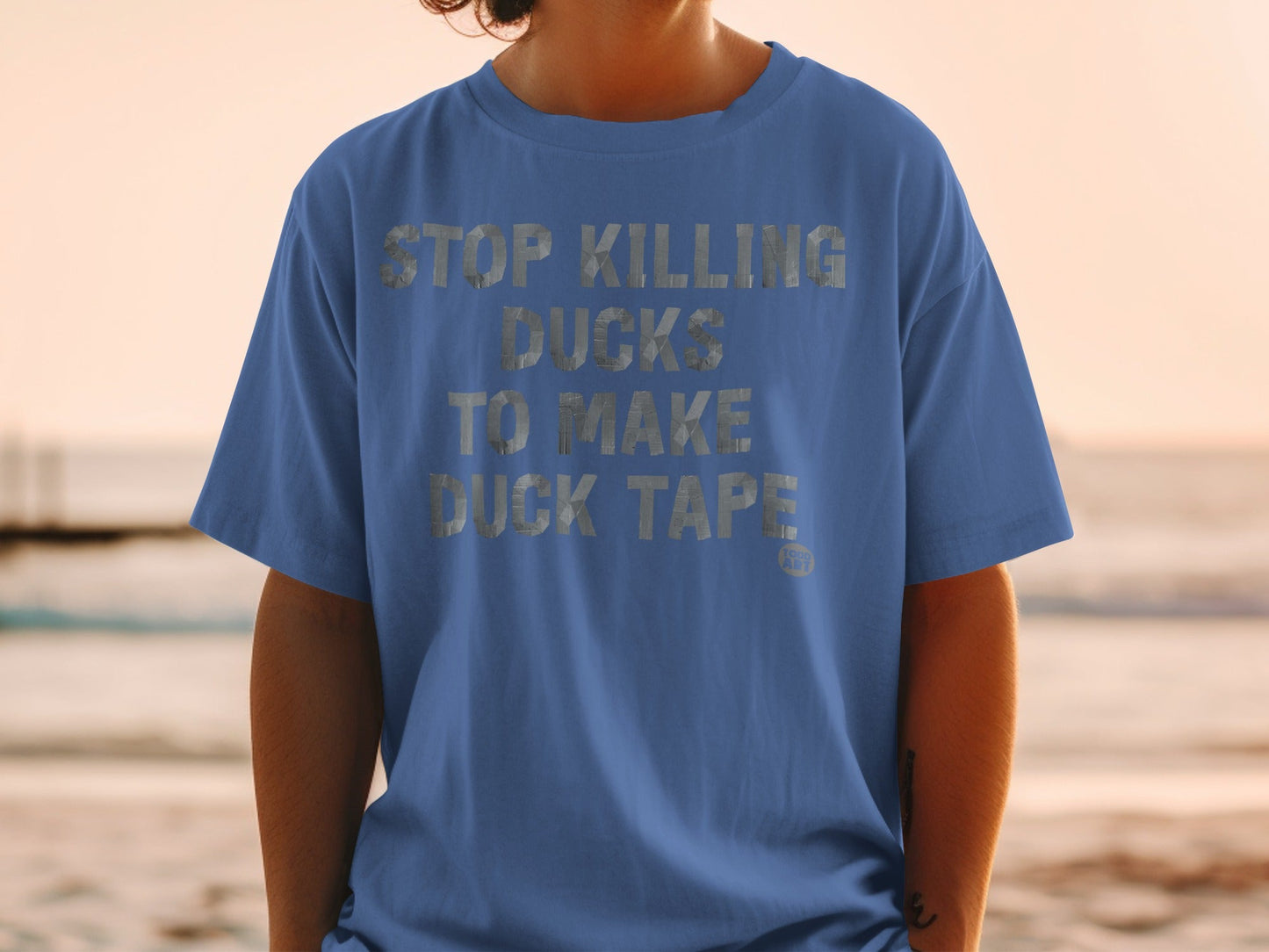 Stop Killing Ducks To Make Duck Tape T-Shirt
