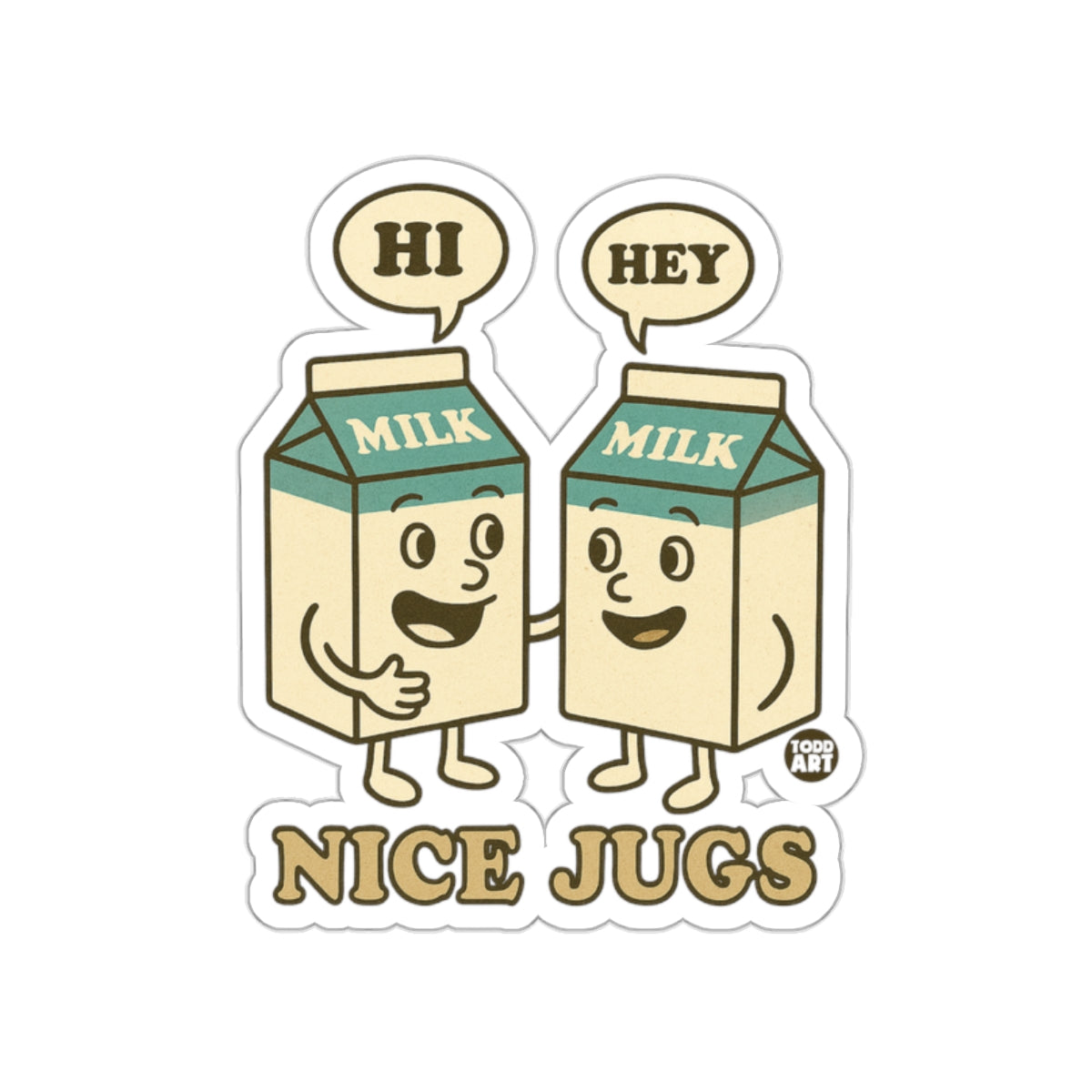HI HEY Milk Cartons Nice Jugs Funny Sticker