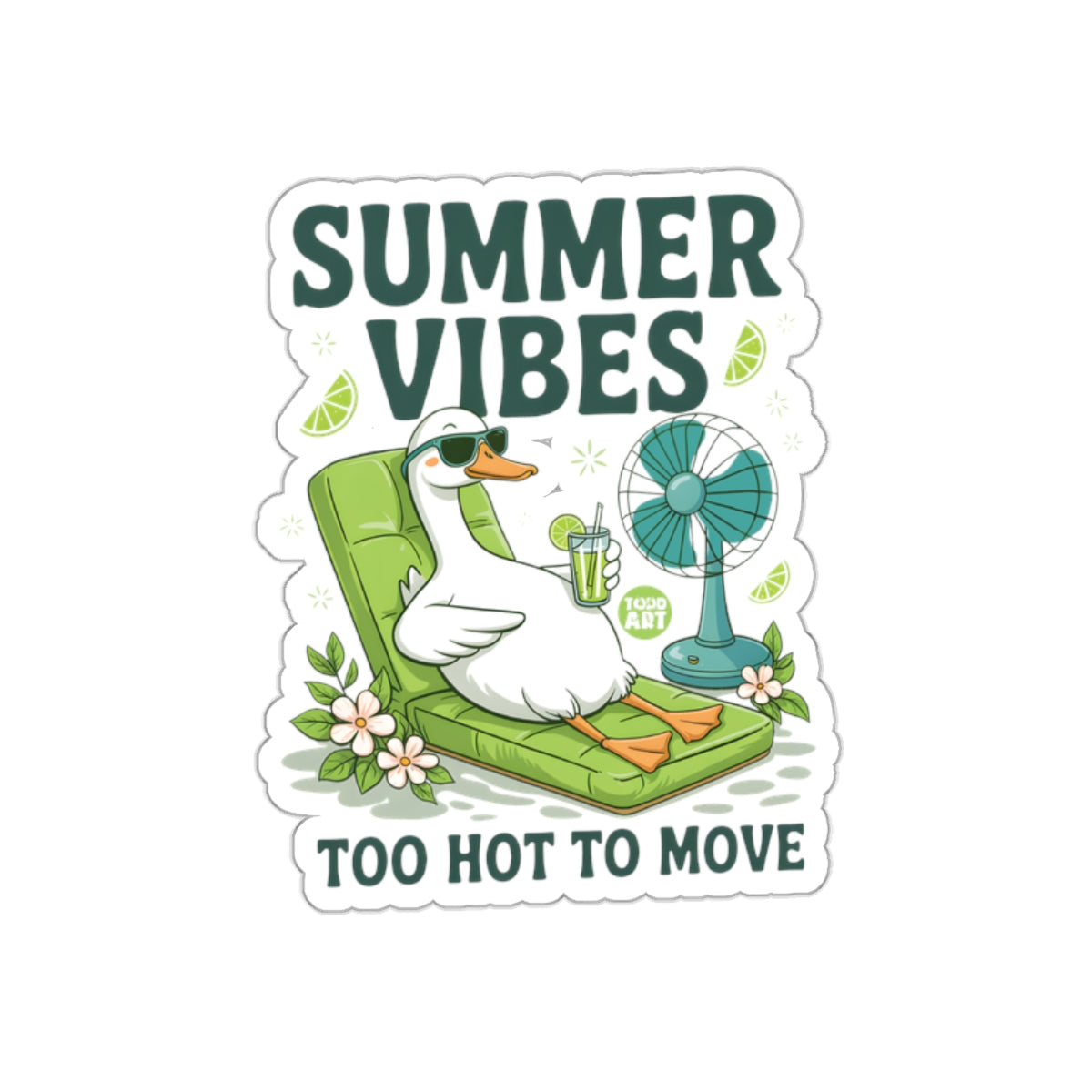 Summer Vibes Too Hot to Move Sticker