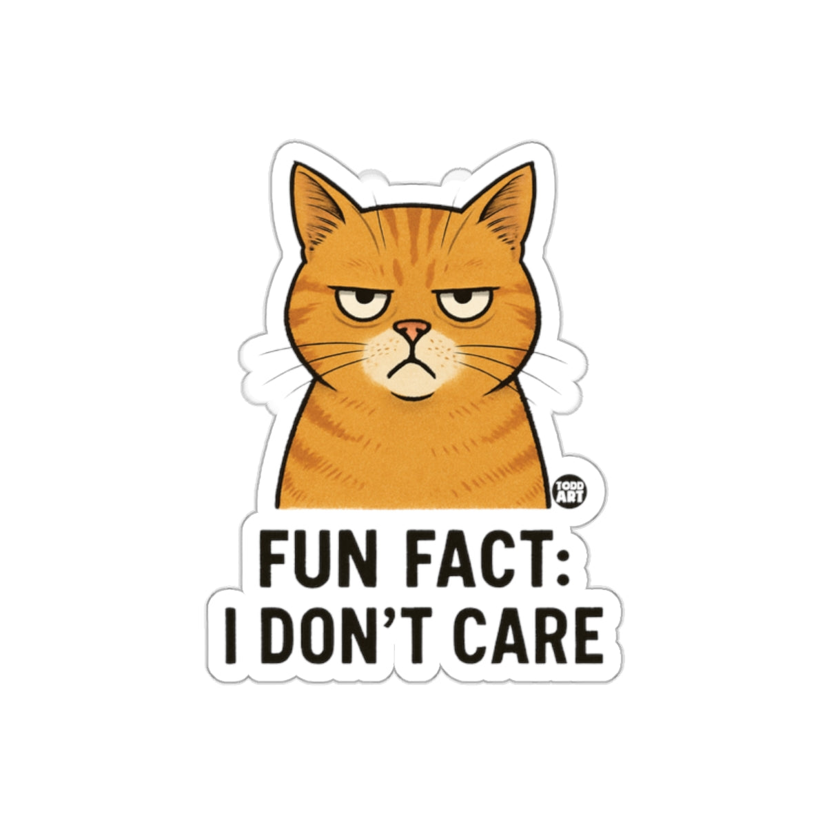 Fun Fact I Don't Care Grumpy Cat Sticker ◊î◊ì◊í◊û◊î