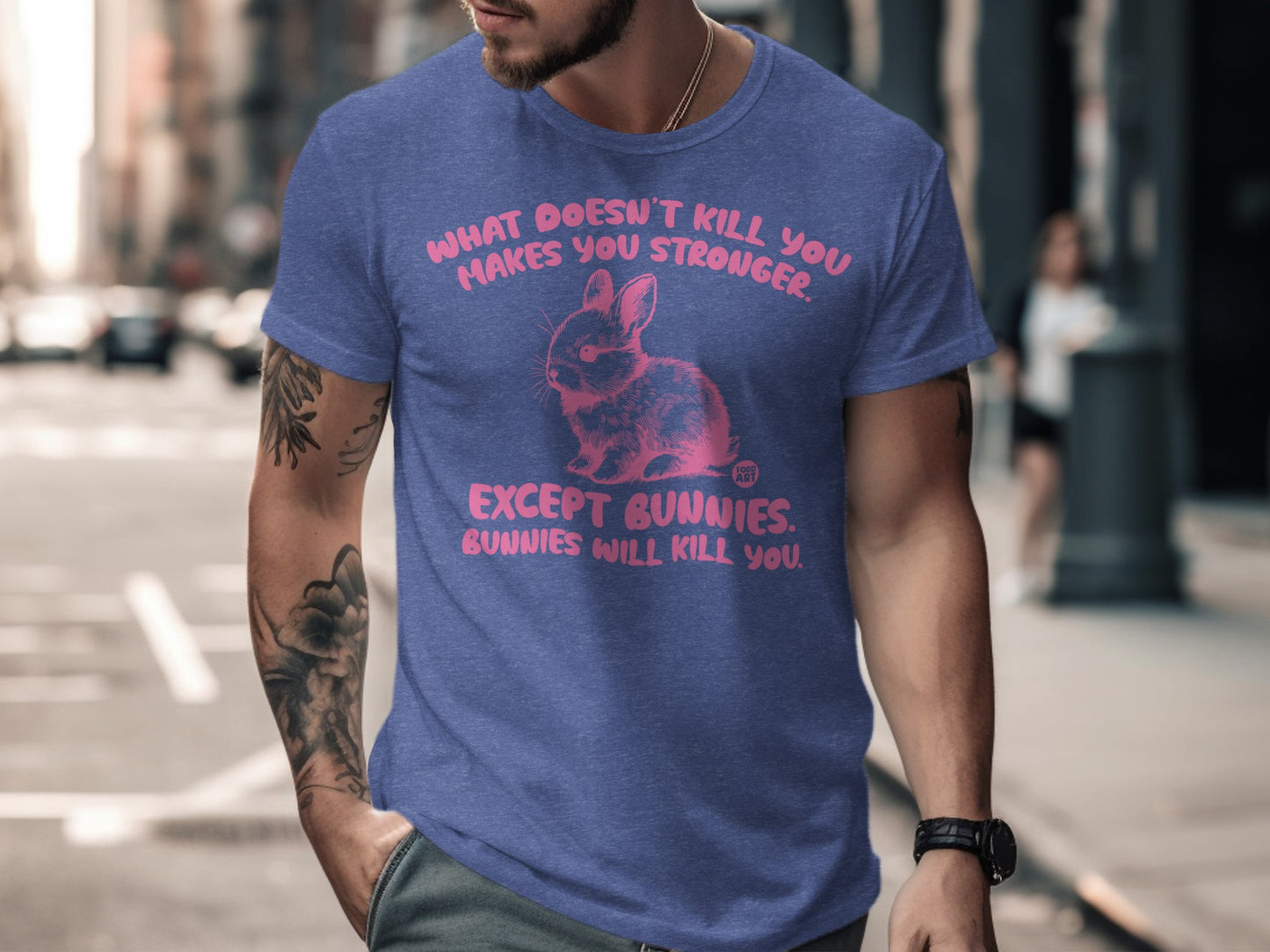 What Doesn't Kill You Bunnies Will Kill You Shirt