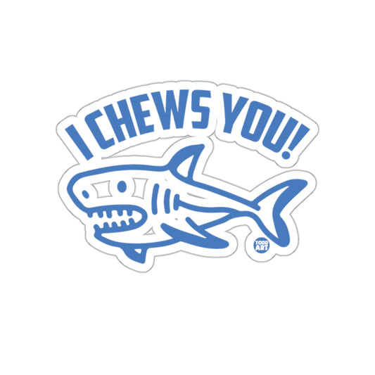 Blue Cartoon Shark I Chews You Funny Ocean Graphic Stickers