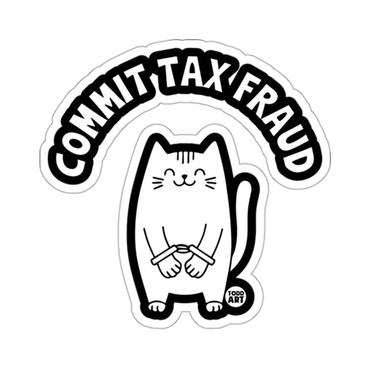 Commit Tax Fraud Cat Sticker with Handcuffs