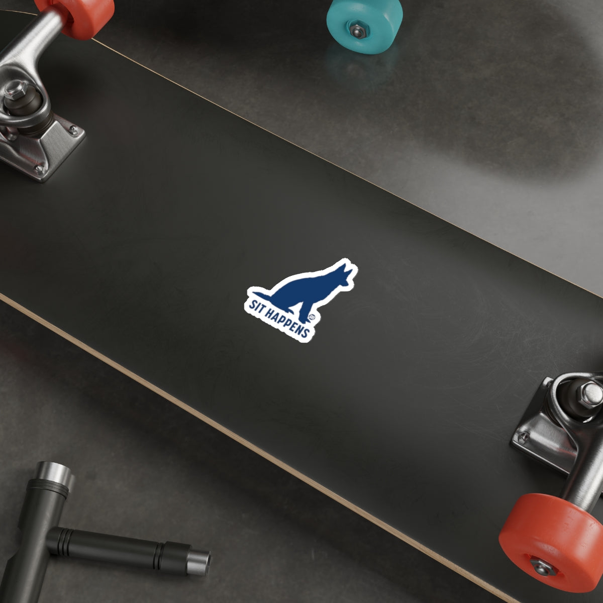 Sit Happens Sticker Skateboard Design