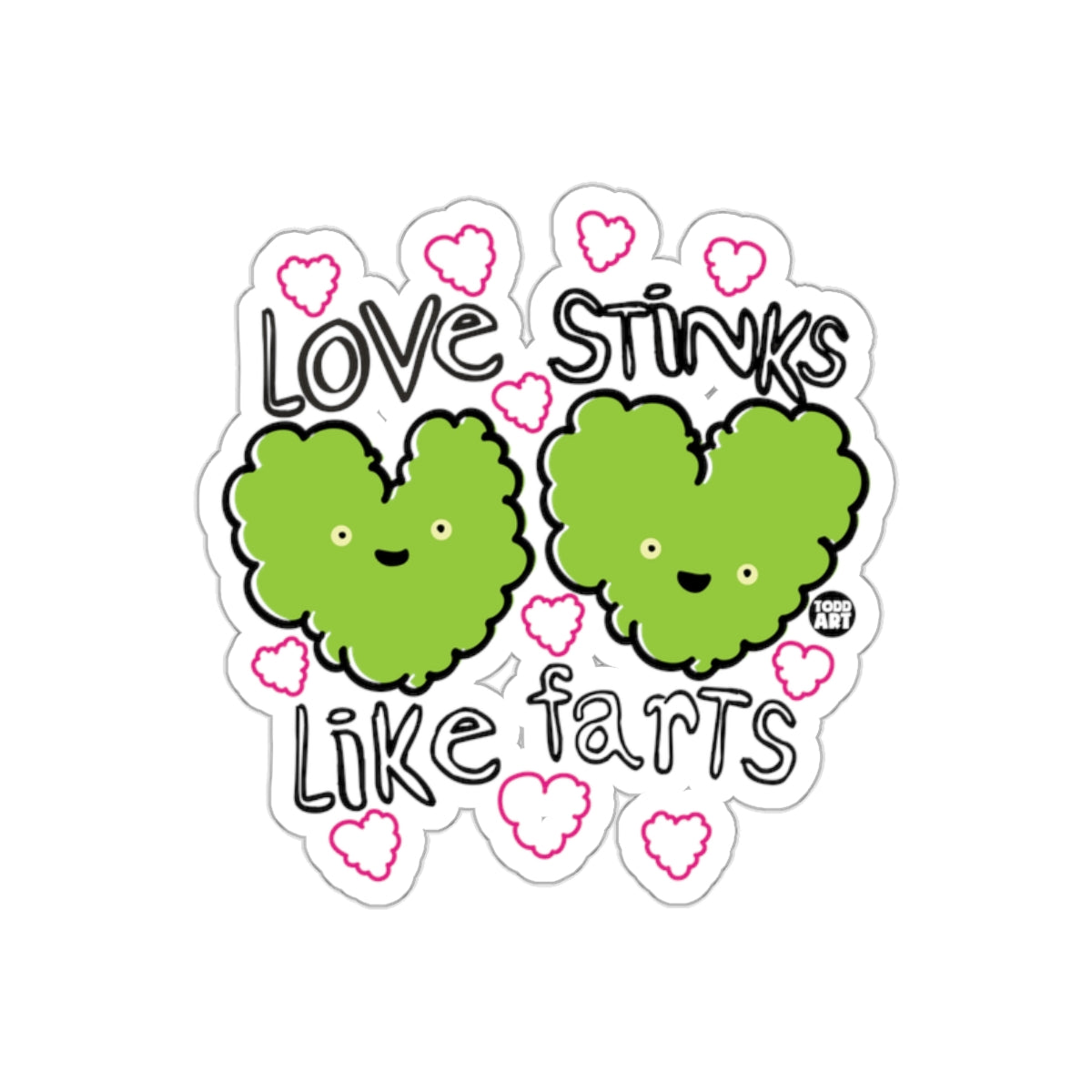 Love Stinks Like Farts Cute Humorous Art Sticker