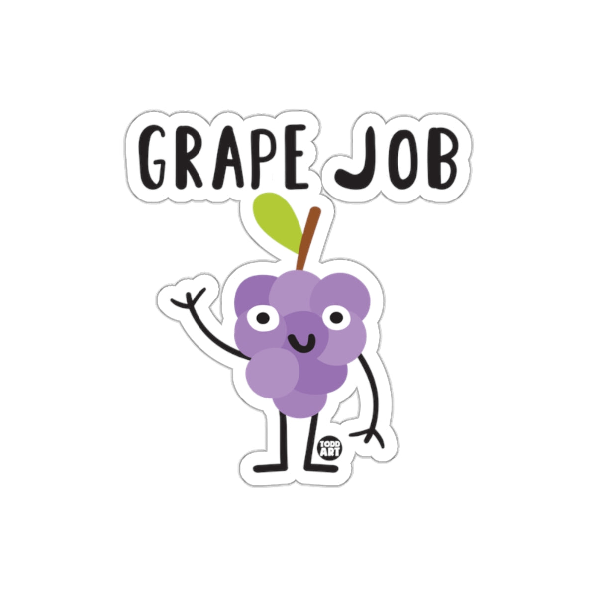Grape Job Motivational Cartoon Sticker Product