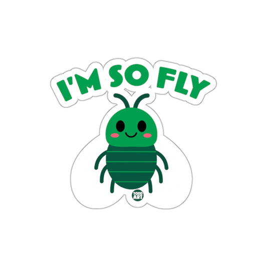 I'm So Fly Unique Cute Bug Sticker