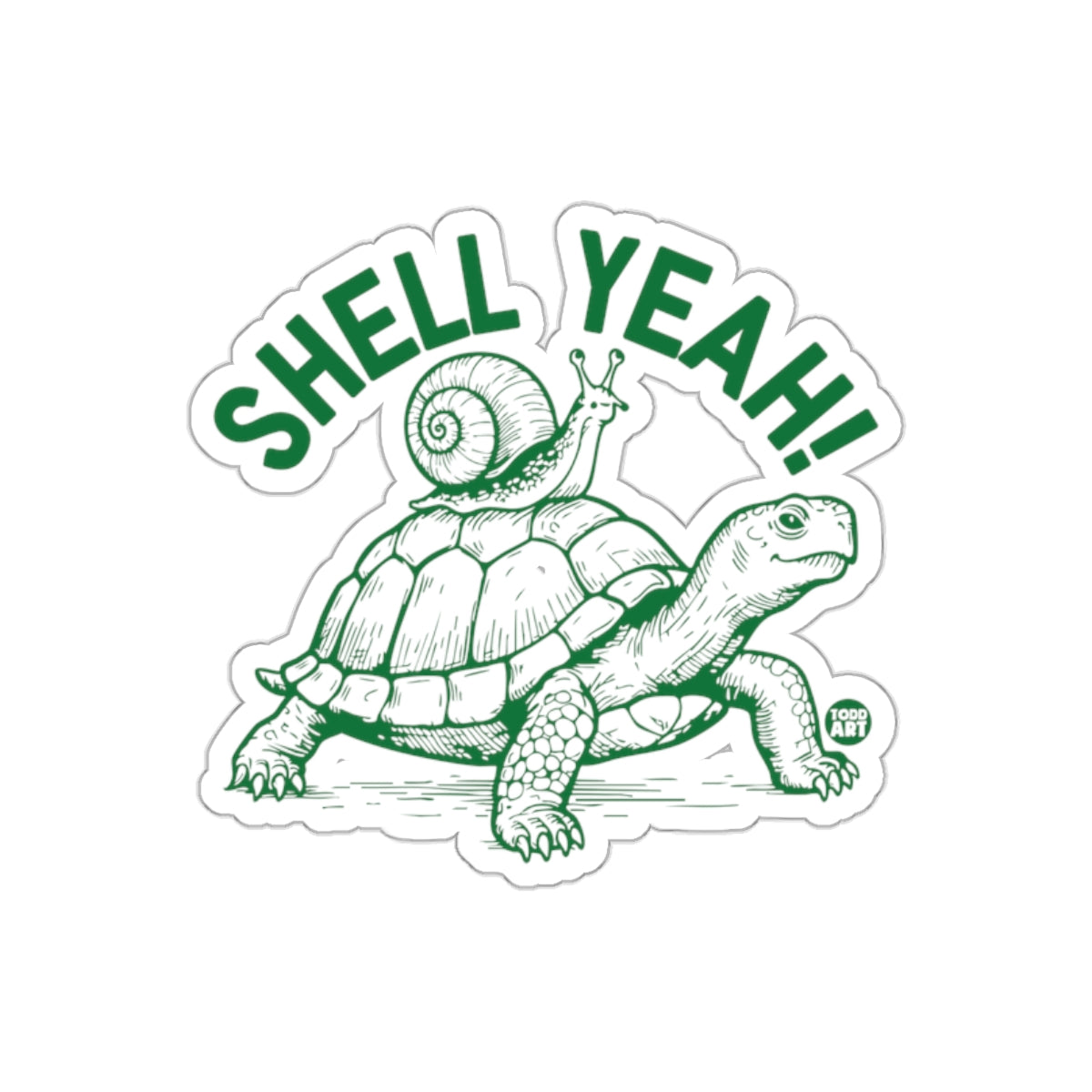 Shell Yeah Turtle and Snail Graphic Design Sticker