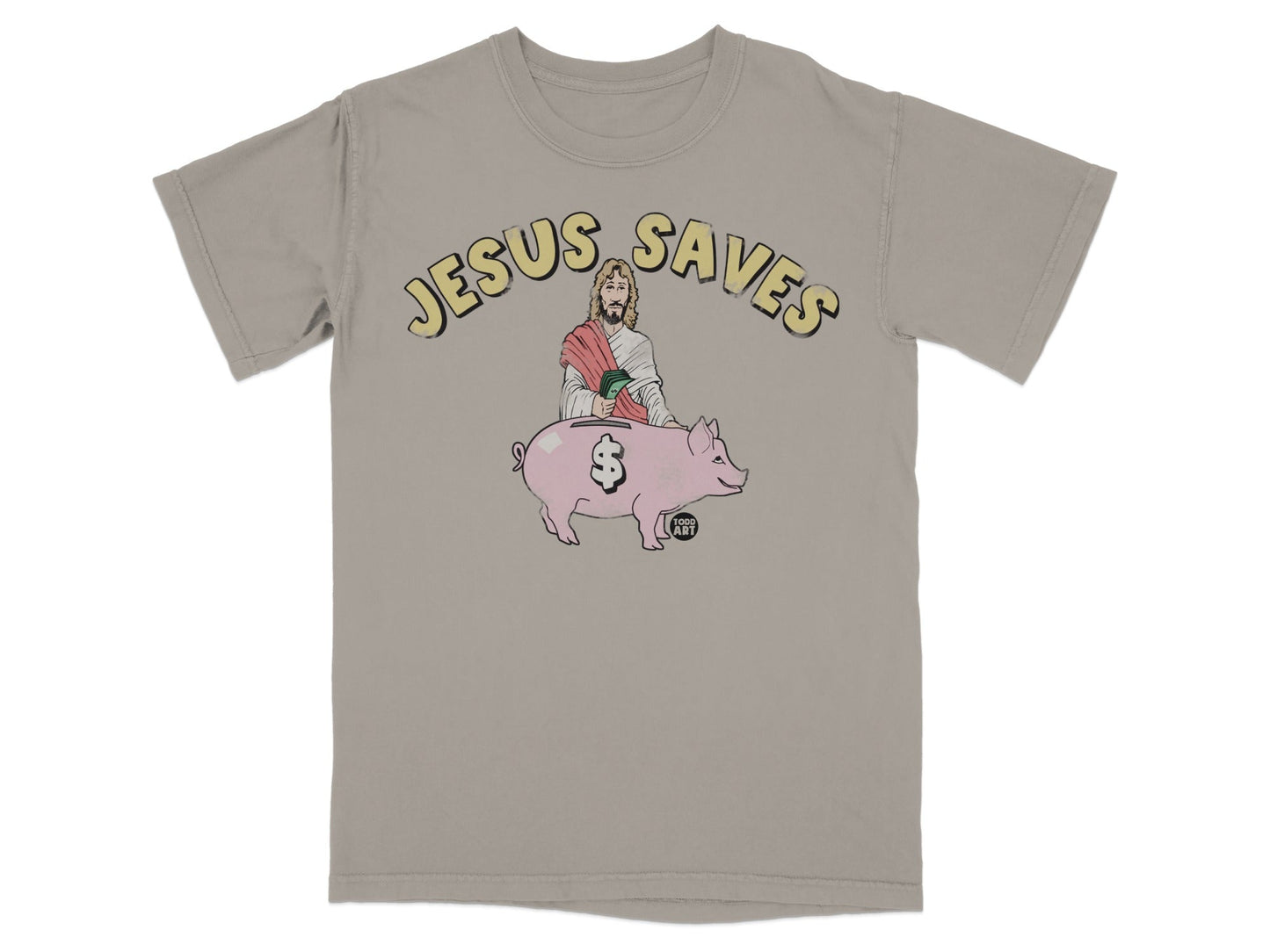 T-shirt graphic: Jesus with halo on piggy bank, "Jesus Saves" text.
