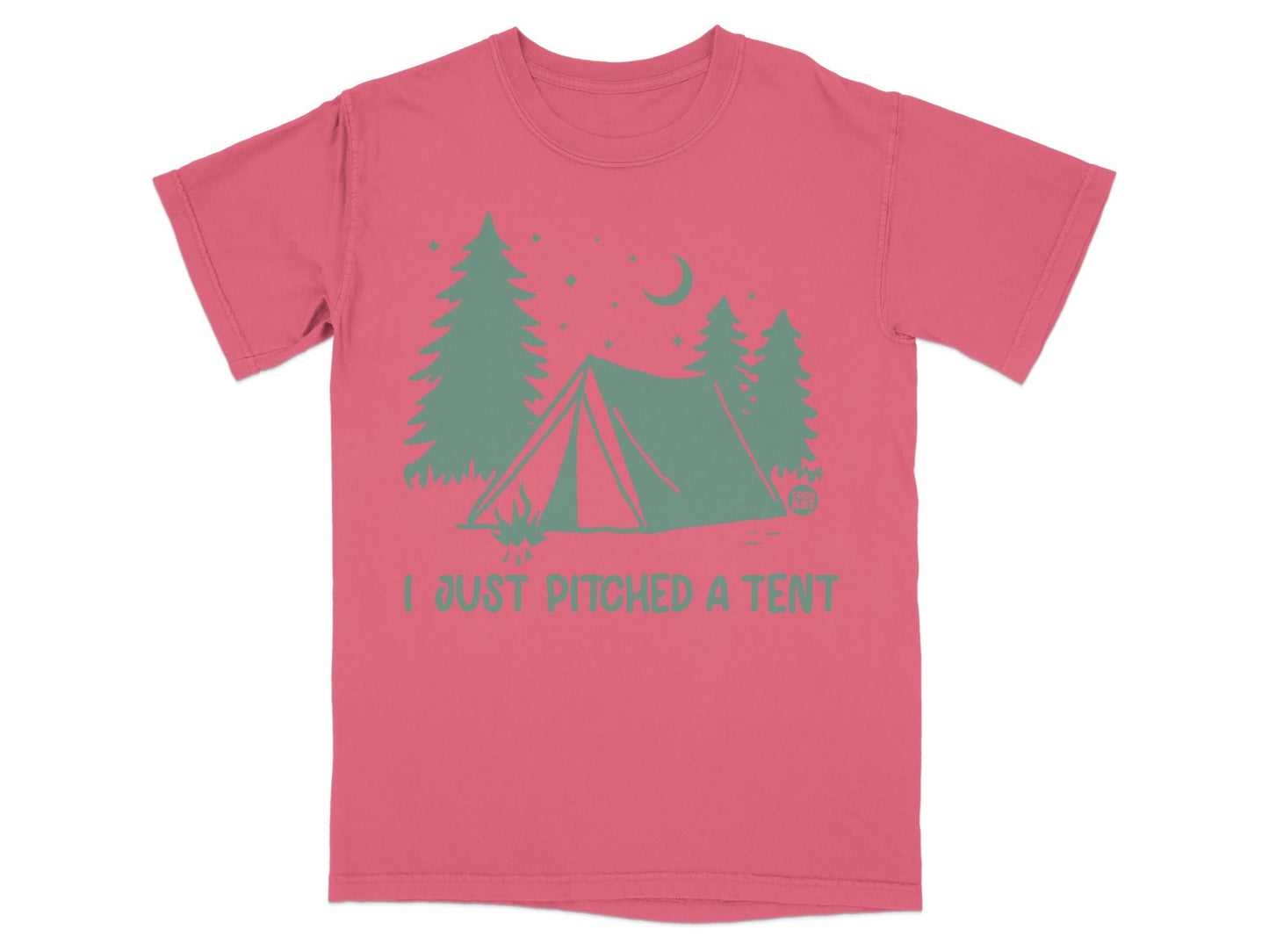 Pink t-shirt with a graphic of a tent, trees, and moon, reading "I JUST PITCHED A TENT".
