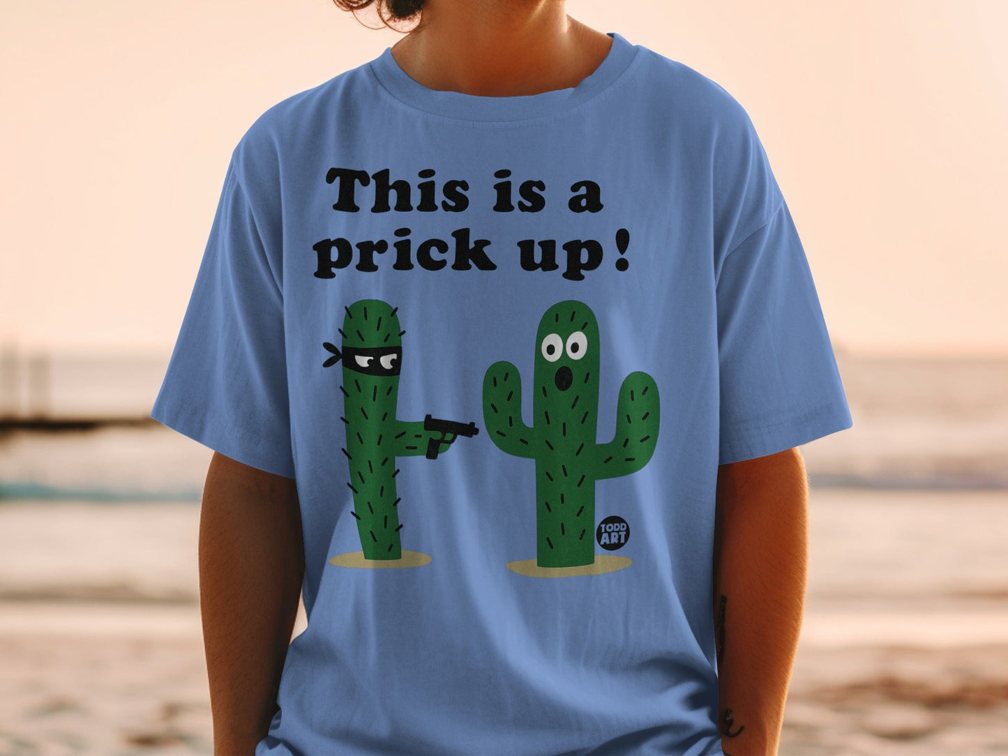 This Is A Prick Up Cactus Graphic T-Shirt