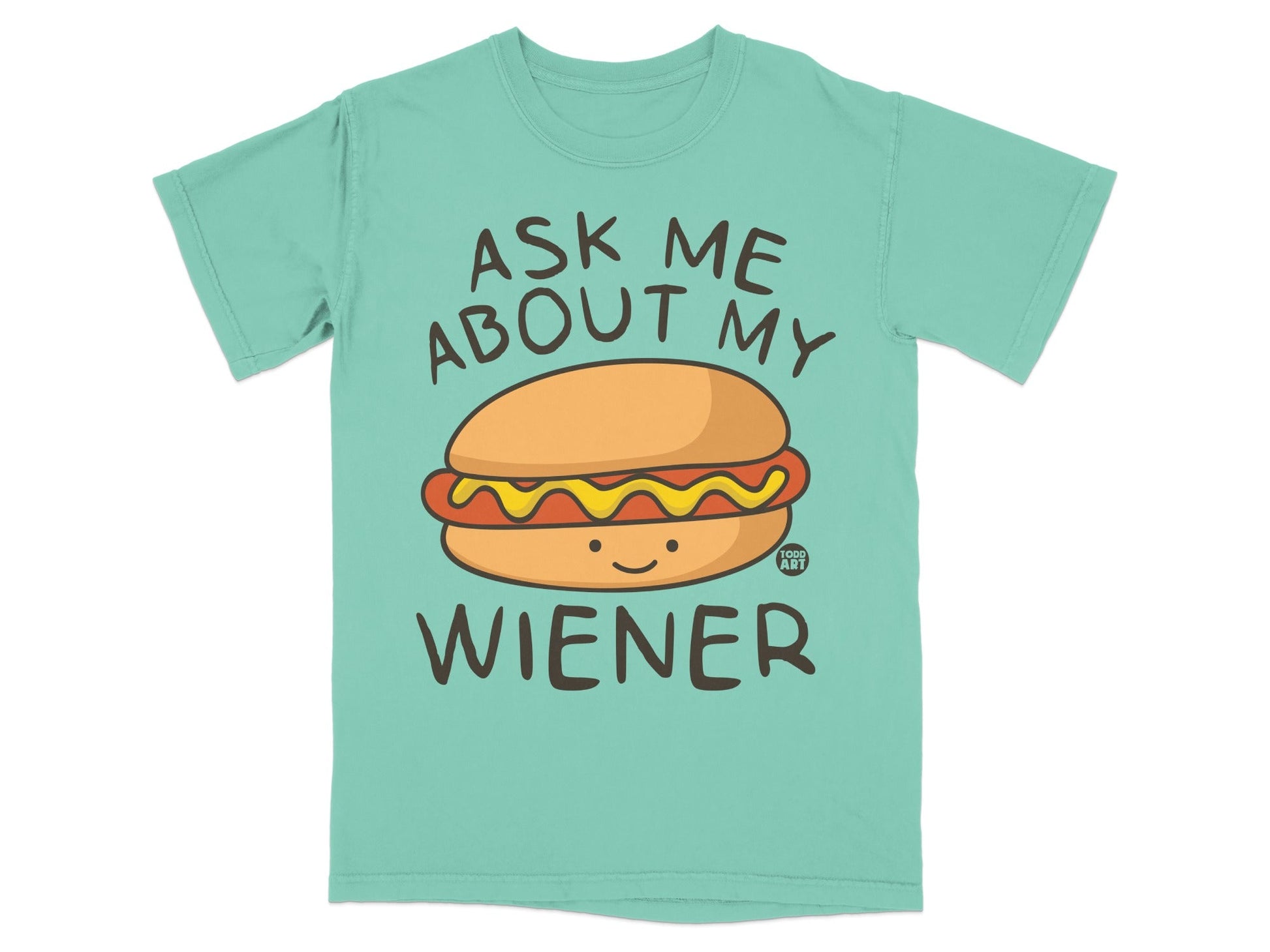 Teal t-shirt with a cartoon hot dog and "Ask Me About My Wiener" text.